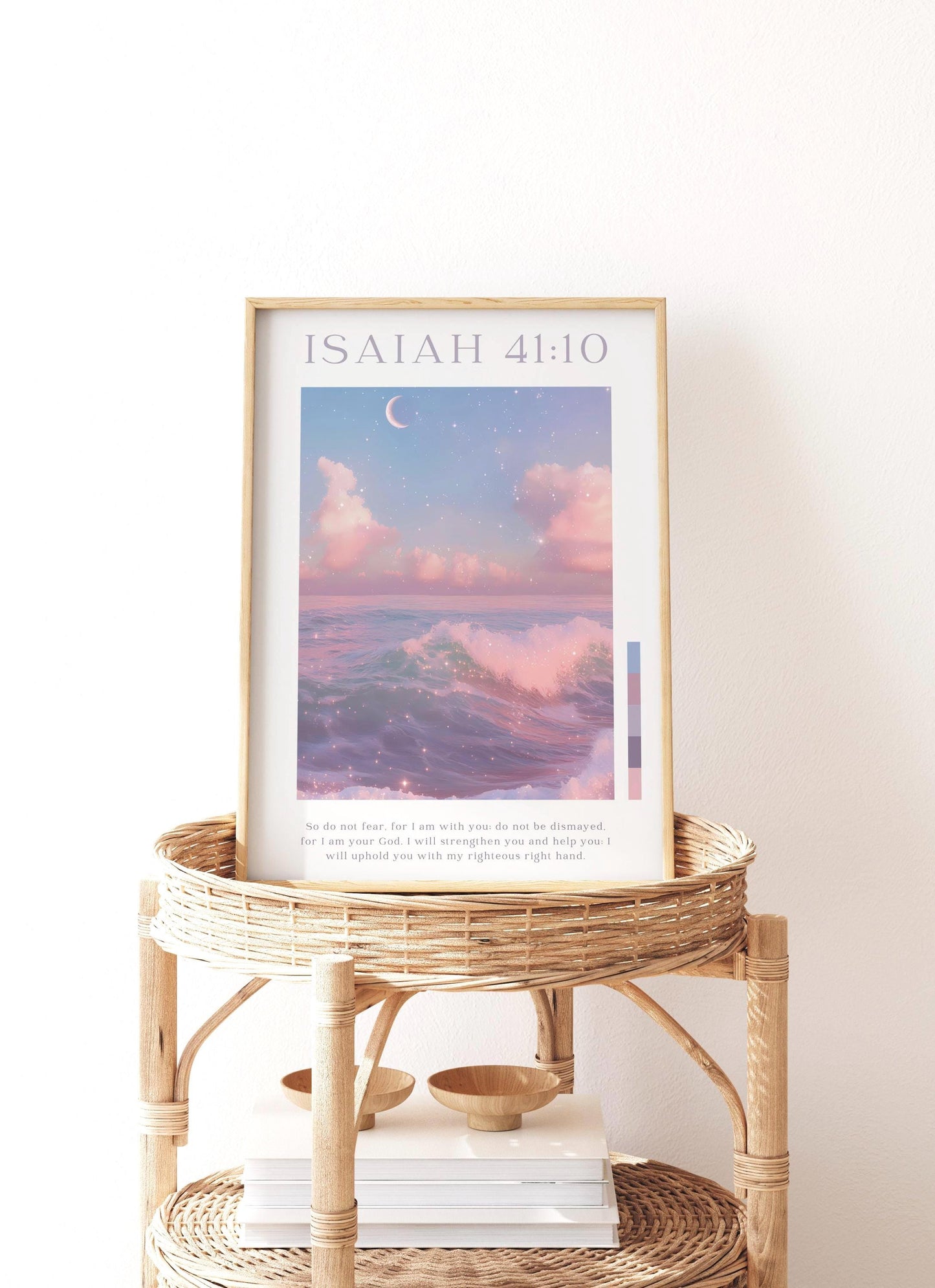 Physical Isaiah 41:10 Fear Not For I Am With You Bible Verse Wall Art, Christian Wall Decor, Dreamy Scripture Digital Print, Christian Gift