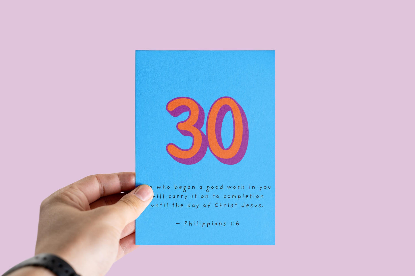 30th Birthday Card Philippians 1:6 Scripture Christian Religious Milestone Blessing Faith Greeting Card 30 years of life and God’s purpose.