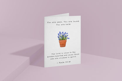 Christian Sympathy Card You Are Seen Loved Held Psalm 34:18 Scripture Comfort Encouragement Bible Verse Greeting Card
