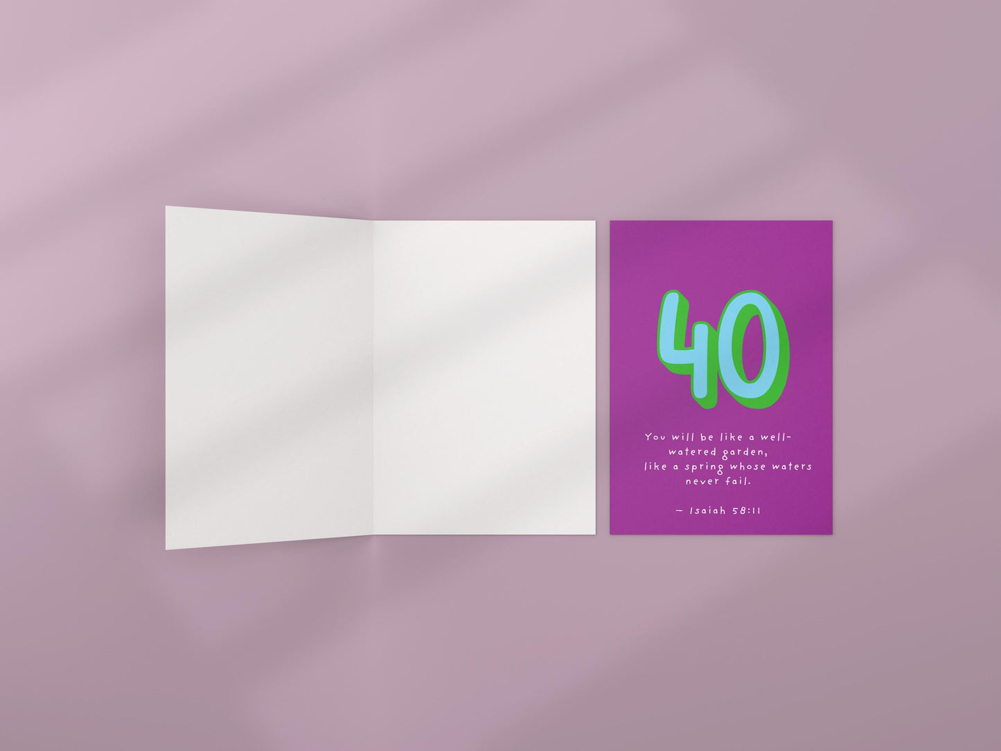 40th Birthday Card, Isaiah 58:11 Christian  Scripture Card, Religious Milestone Birthday Blessing, Faith Greeting Card celebrate 40 years