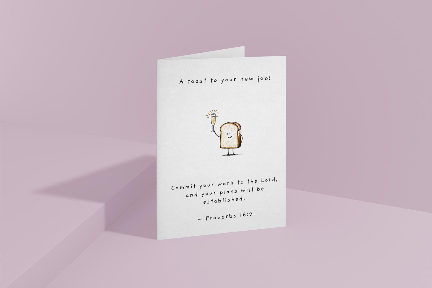 Christian New Job Card: Proverbs 16 Toast Illustration