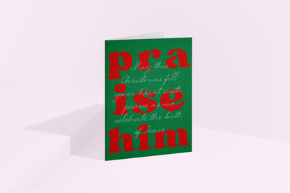 Christian Christmas Card Praise Him Card Cute Christmas Card Religious Holiday Greeting Jesus Birth Card Faith Based Card for Believers