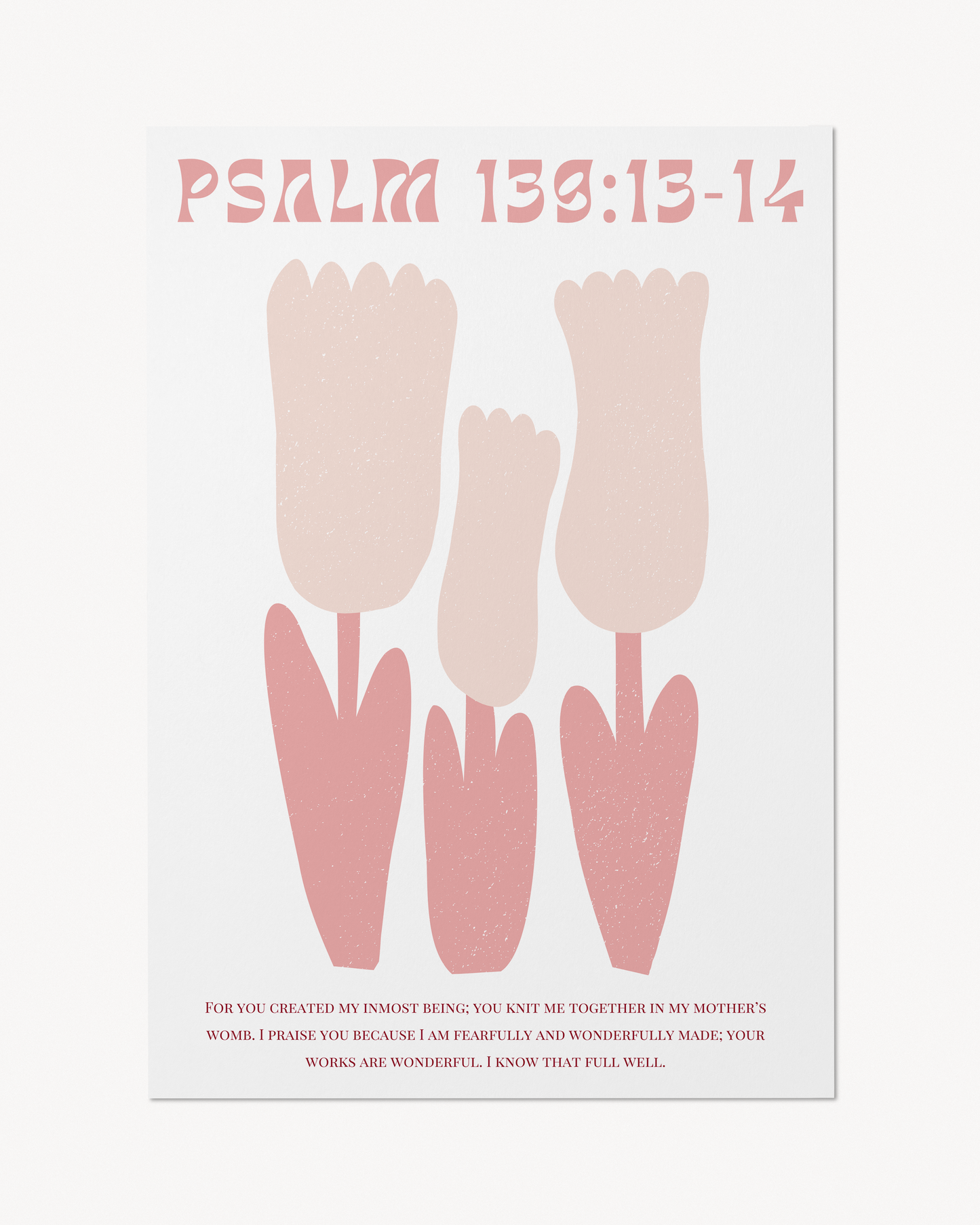Psalm 139: 13-14