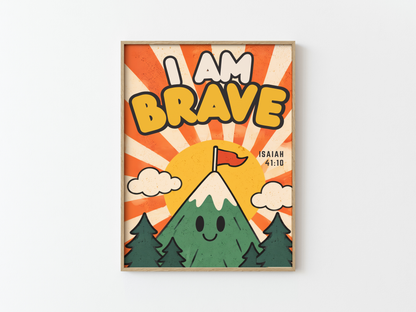 I am brave