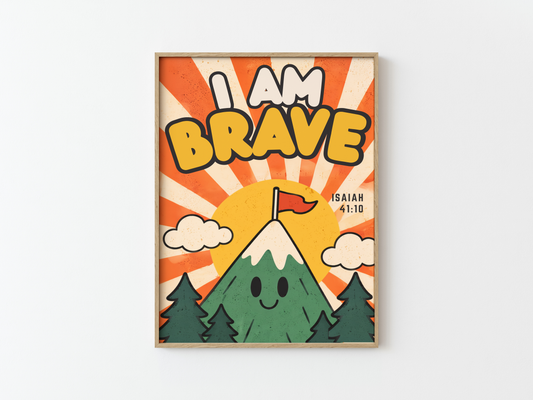 I am brave